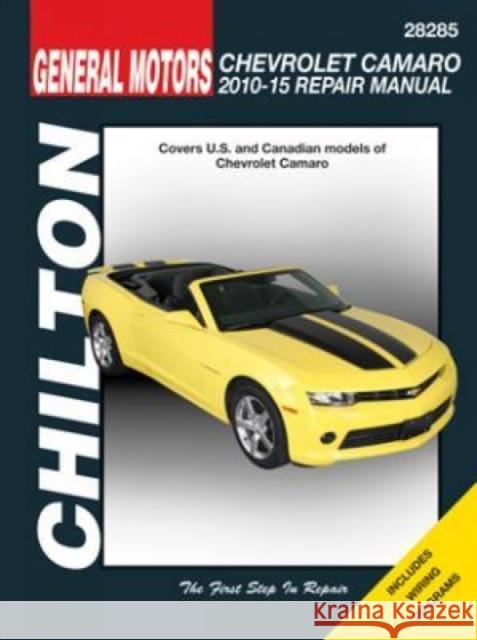 Chevrolet Camaro (Chilton) (Chilton): 2010-15 Haynes Publishing 9781620922064 Haynes Publishing