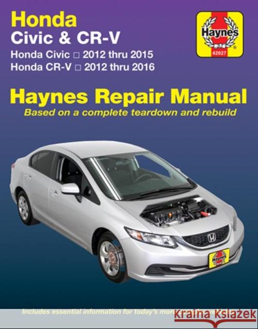 Honda Civic (12-15) & CR-V (12-16) Haynes Manual (USA): 2012-16 Haynes Publishing 9781620922552 Haynes Publishing