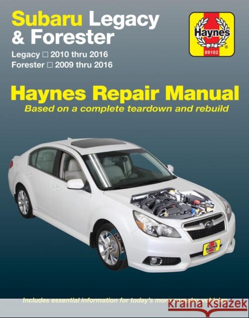 Subaru Legacy (10-16) & Forester (09-16) Haynes Repair Manual (USA) Haynes Publishing 9781620922576