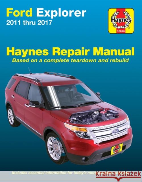 Ford Explorer, 11-17 Haynes Repair Manual Haynes Publishing 9781620922859 Haynes Manuals Inc
