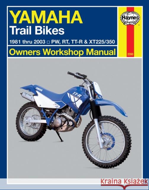 Yamaha Trail Bikes ('81-'16) Haynes Publishing 9781620923313