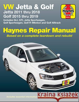 VW Jetta, Gli, Golf, Golf R & GTI 2012-18 Editors of Haynes Manuals 9781620923665