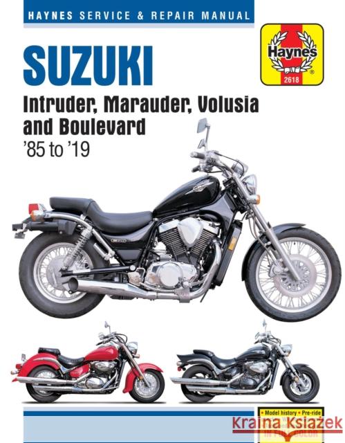 Suzuki Intruder, Marauder, Volusia & Boulevard Haynes Publishing 9781620923795 Haynes Manuals Inc