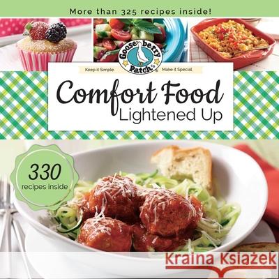 Comfort Food Lightened Up Gooseberry Patch 9781620932261 Gooseberry Patch