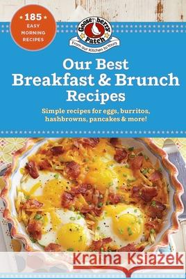 Our Best Breakfast & Brunch Recipes Gooseberry Patch 9781620933534 Gooseberry Patch