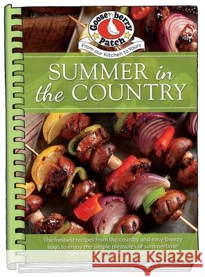 Summer in the Country Gooseberry Patch 9781620934265 Gooseberry Patch