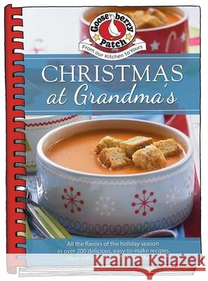 Christmas at Grandma's Gooseberry Patch 9781620934425 Gooseberry Patch