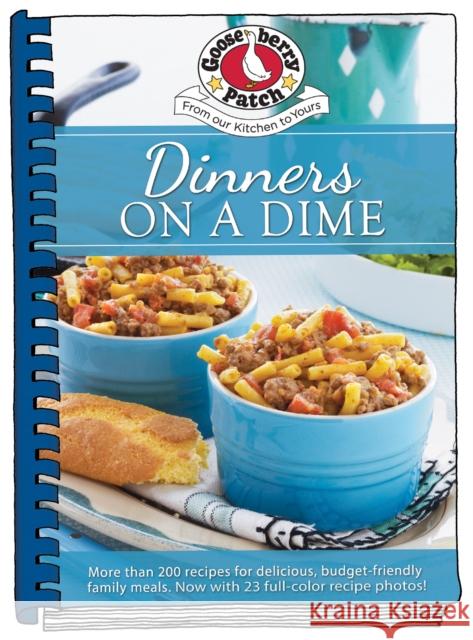 Dinners on a Dime Gooseberry Patch 9781620935026 Gooseberry Patch