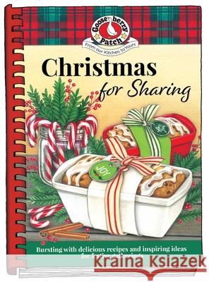 Christmas Recipes for Sharing Gooseberry Patch 9781620935262 Gooseberry Patch