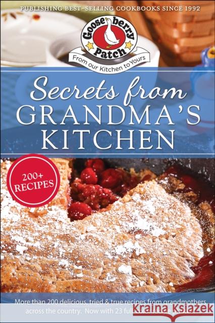 Secrets from Grandmas Kitchen  9781620935613 Gooseberry Patch