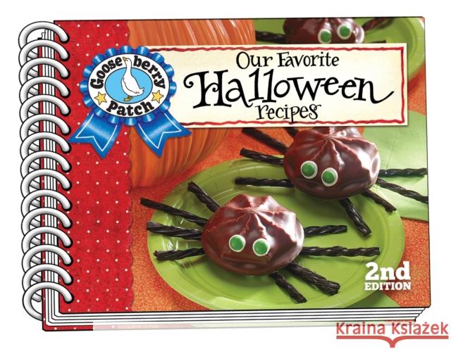 Our Favorite Halloween Recipes Gooseberry Patch 9781620936009 Gooseberry Patch