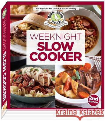 Weeknight Slow Cooker, 2nd Edition Gooseberry Patch 9781620936375