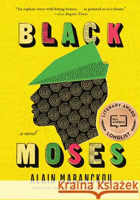 Black Moses Alain Mabanckou 9781620975893