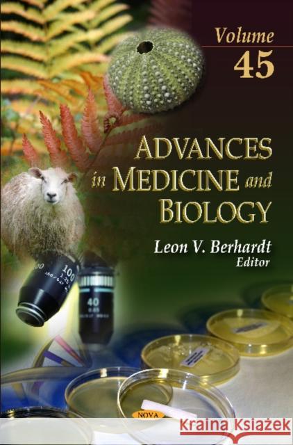 Advances in Medicine & Biology: Volume 45 Leon V Berhardt 9781621009375 Nova Science Publishers Inc