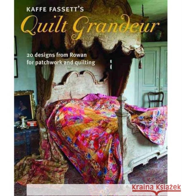 Kaffe Fassett's Quilt Grandeur K Fassett 9781621139768