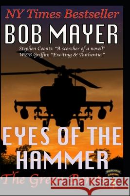 Eyes of the Hammer Bob Mayer 9781621250401 Cool Gus Publishing