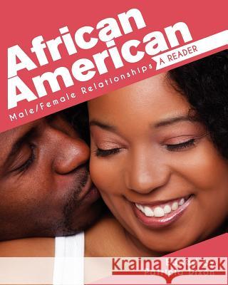 African American Male-Female Relationships: A Reader Patricia Dixon 9781621315162 Cognella