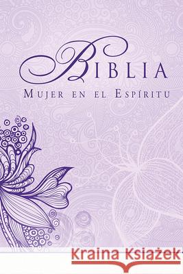 Biblia Mujer en el Espiritu-Rvr 1960 Casa Creacion 9781621369677 Casa Creacion