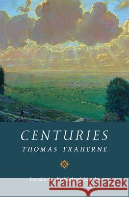 Centuries Thomas Traherne Michael Martin 9781621385479