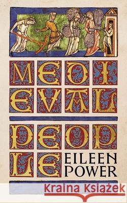 Medieval People Eileen Power 9781621387336