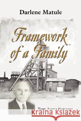 Framework of a Family Darlene Matule 9781621417965