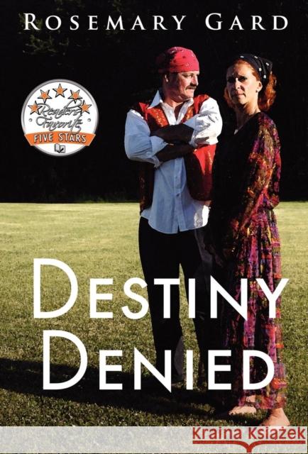 Destiny Denied Rosemary Gard 9781621418115 Booklocker Inc.,US