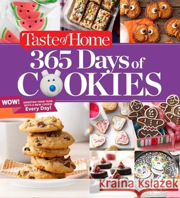 Taste of Home 365 Days of Cookies Taste of Home 9781621458227 Trusted Media Brands