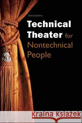 Technical Theater for Nontechnical People Drew Campbell 9781621535423 Allworth Press