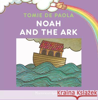 Noah and the Ark Tomie dePaola 9781621644316 Ignatius Press
