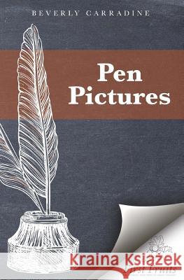 Pen Pictures Beverly Carradine 9781621714330