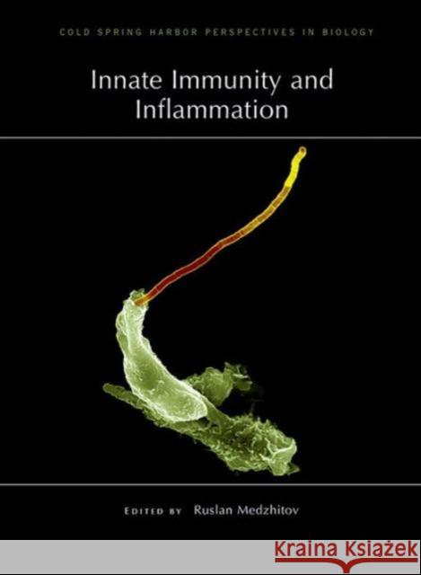 Innate Immunity and Inflammation  9781621820291 Cold Spring Harbor Laboratory Press