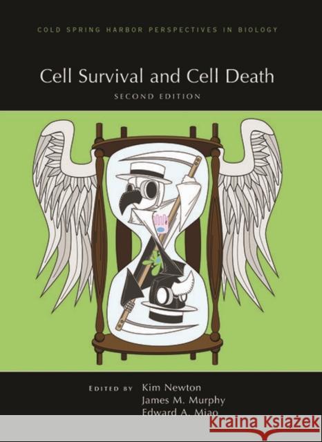 Cell Survival and Cell Death, Second Edition Kim Newton James Murphy Edward Miao 9781621823551