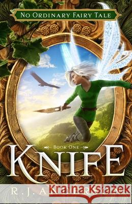 Knife: Volume 1 Anderson, R. J. 9781621840510 Whitaker House