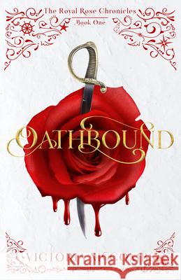 Oathbound: Volume 1 McCombs, Victoria 9781621842187