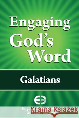 Engaging God's Word: Galatians Community Bible Study 9781621940012 Engage Bible Studies