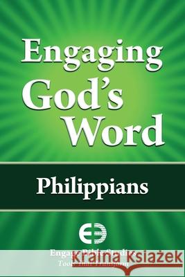 Engaging God's Word: Philippians Community Bible Study 9781621940104 Engage Bible Studies