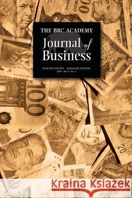 The Brc Academy Journal of Business Volume 4, Number 1 Paul Richardson 9781621962151