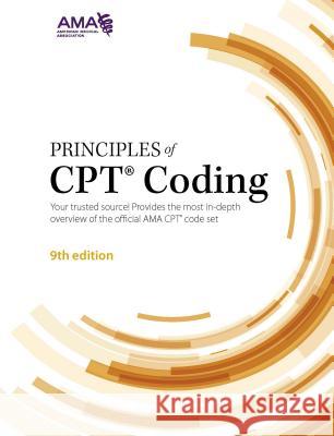 Principles of CPT Coding American Medical Association 9781622025510 