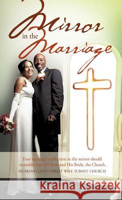 Marriage In The Mirror Calvin Dean 9781622305070