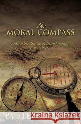 The Moral Compass Steve Santini 9781622305667