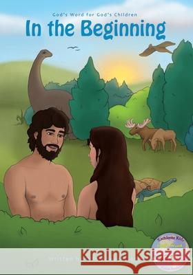 In the Beginning Olin Edward James   9781622451876