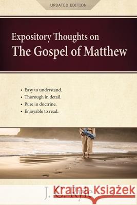 Expository Thoughts on the Gospel of Matthew: A Commentary J C Ryle 9781622456697 Aneko Press