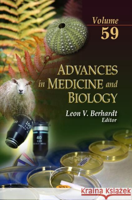 Advances in Medicine & Biology: Volume 59 Leon V Berhardt 9781622578351 Nova Science Publishers Inc