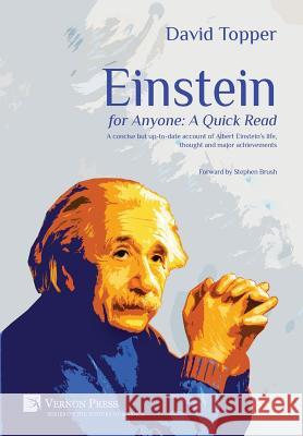 Einstein for Anyone: A Quick Read David Topper 9781622730391