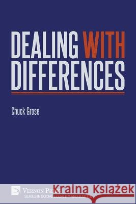 Dealing With Differences Chuck Grose 9781622734764