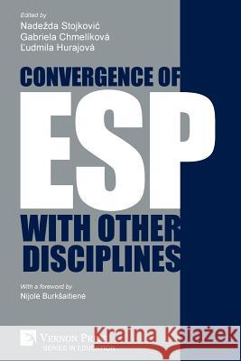 Convergence of ESP with other disciplines Stojkovic, Nadezda 9781622737017 Vernon Press