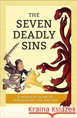 Seven Deadly Sins Vost, Kevin, PhD 9781622822348