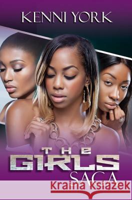 The Girls Saga Kenni York 9781622867844