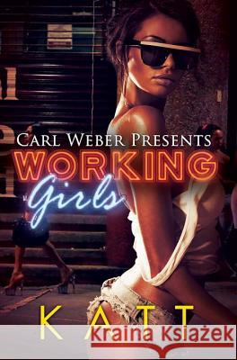 Working Girls Katt 9781622869831