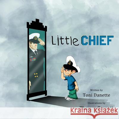 Little Chief Toni Danette 9781622877867 First Edition Design eBook Publishing